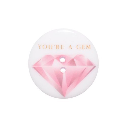 Button You're a Gem 38mm