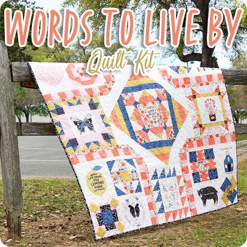 Moda Words to Live By Boxed BOM Quilt Kit